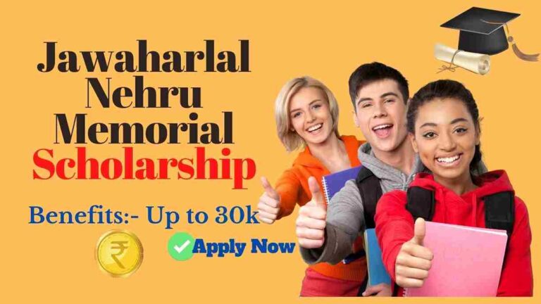Jawaharlal Nehru Memorial Scholarship