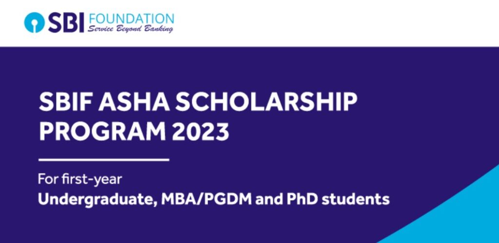 SBIF Asha scholarship Program 2023